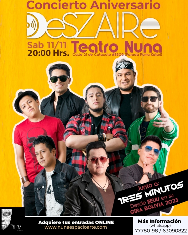 DESZAIRE junto a TRES MINUTOS BOLIVIA TOUR 2023 